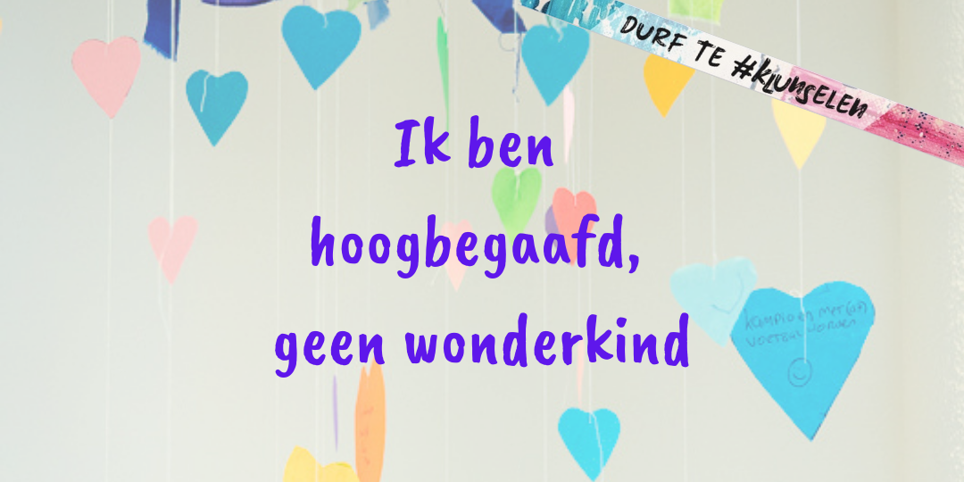 Voor hoogbegaafde kinderen en hun intense manier van leven, is dit een uitdagende tijd. Ieder kind gaat hier anders mee om. De afgelopen weken heb ik met veel […]